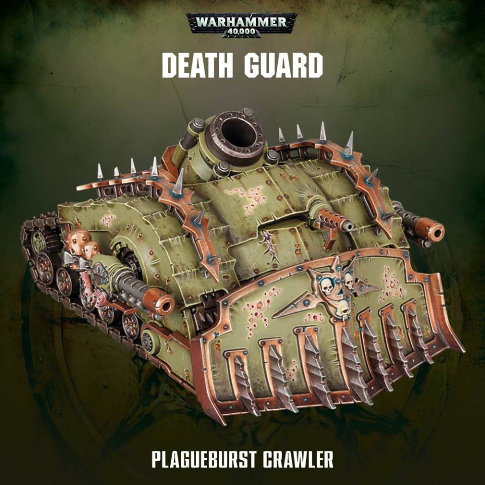 DEATH GUARD PLAGUEBURST CRAWLE (MO)R
