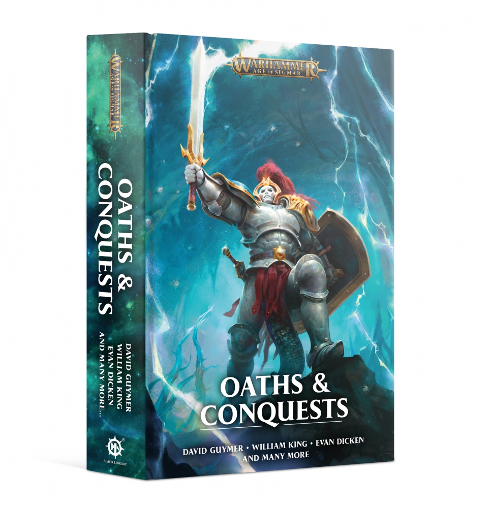 AGE OF SIGMAR: OATHS AND CONQUESTS (HB)