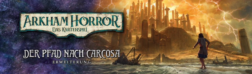 Arkham Horror: LCG - Der Pfad nach Carcosa - Erweiterung DEUTSCH