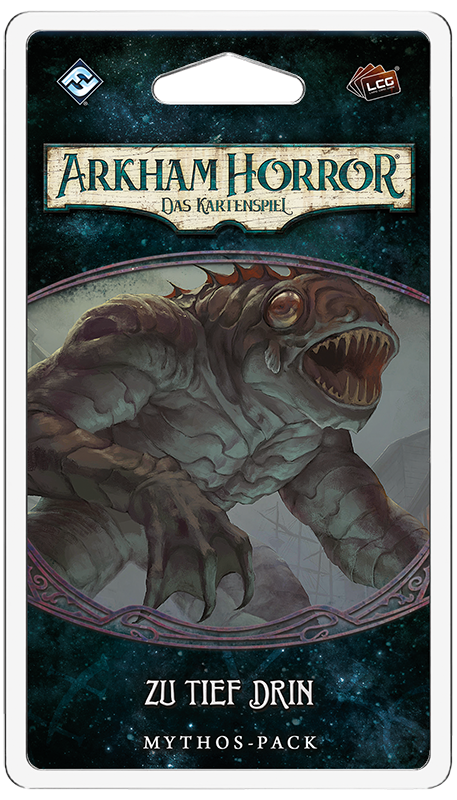 Nachbestellt - Arkham Horror: LCG - Zu tief drin • Mythos-Pack (Innsmouth-1) DE