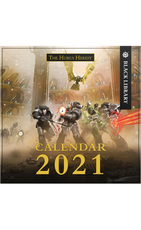 THE HORUS HERESY 2021 CALENDAR