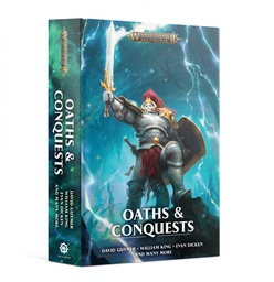 [2100000035052] AGE OF SIGMAR: OATHS AND CONQUESTS (HB)