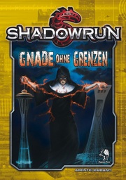 [2100000032648] Shadowrun 5: Gnade ohne Grenzen