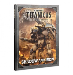 [2100000035243] ADEPTUS TITANICUS: SHADOW AND IRON (ENG)
