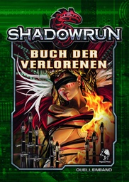 [2100000102938] Shadowrun 5: Buch der Verlorenen (Hardcover)