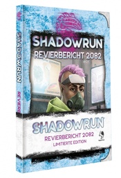 [2100000102129] Shadowrun: Revierbericht 2082 *Limitierte Ausgabe*